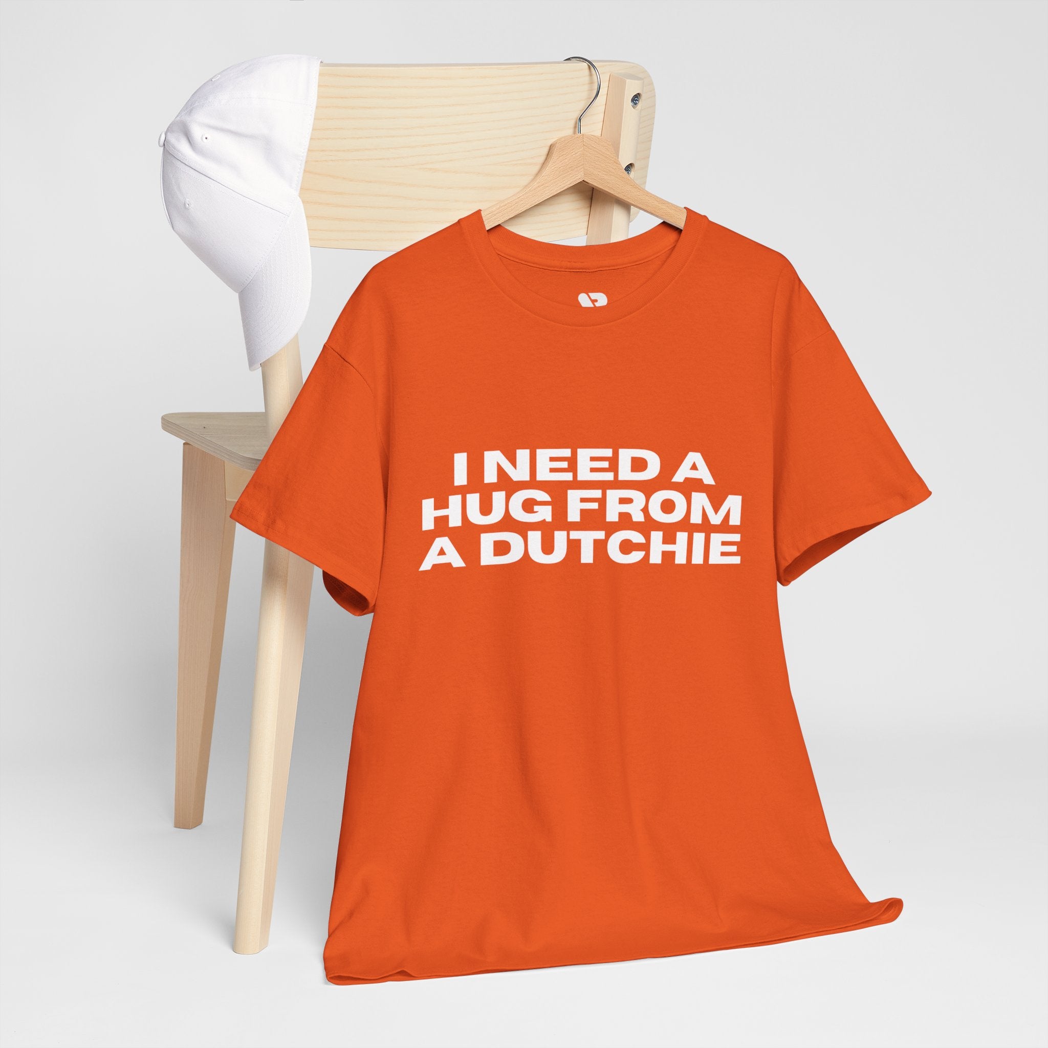 I Need a Hug From a Dutchie T-Shirt