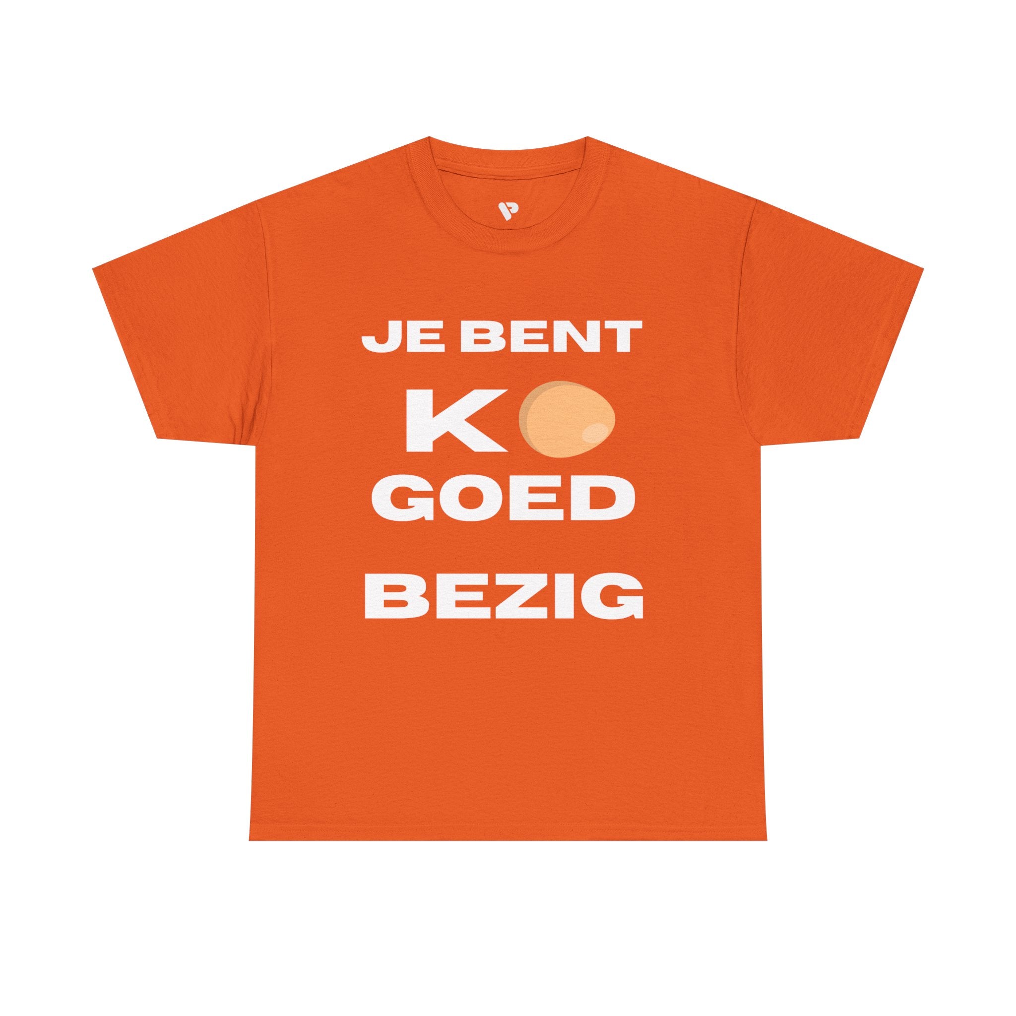 Dutch 'Je Bent K(o)goed Bezig' Orange Graphic Tee