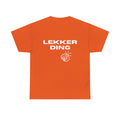 T-Shirt — "Lekker Ding" Graphic Tee (Bold Back Print, Casual Streetwear)