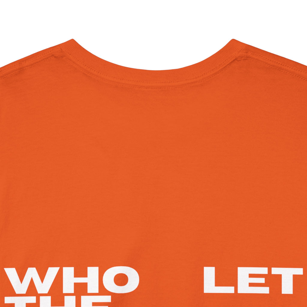 T-Shirt — 'Who Let the Dutch Out?' Bold Back-Print Graphic Tee