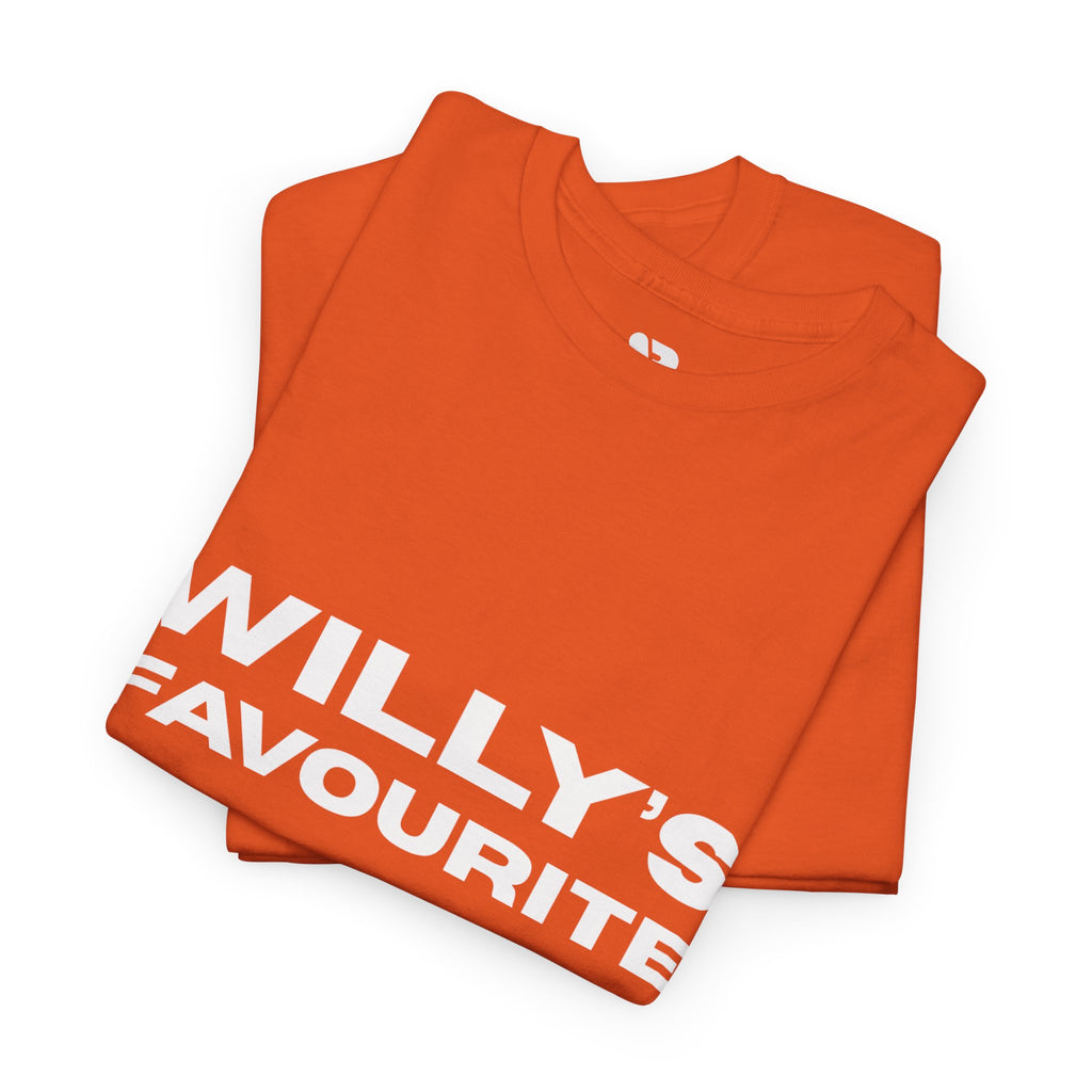 Willy's Favourite T‑Shirt — Bold White Text on Orange Tee